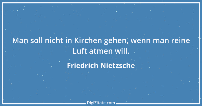 Zitat von Friedrich Nietzsche 619