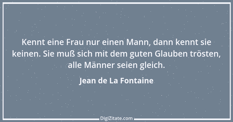 Zitat von Jean de La Fontaine 38