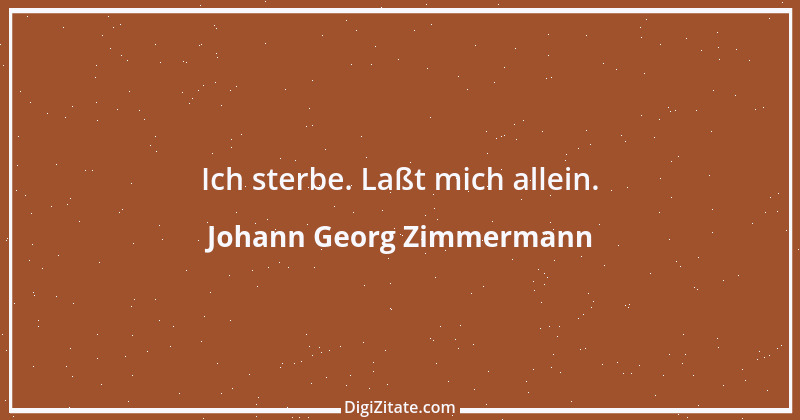 Zitat von Johann Georg Zimmermann 11