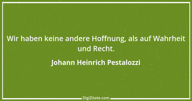 Zitat von Johann Heinrich Pestalozzi 153