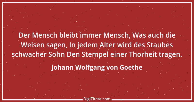 Zitat von Johann Wolfgang von Goethe 1682