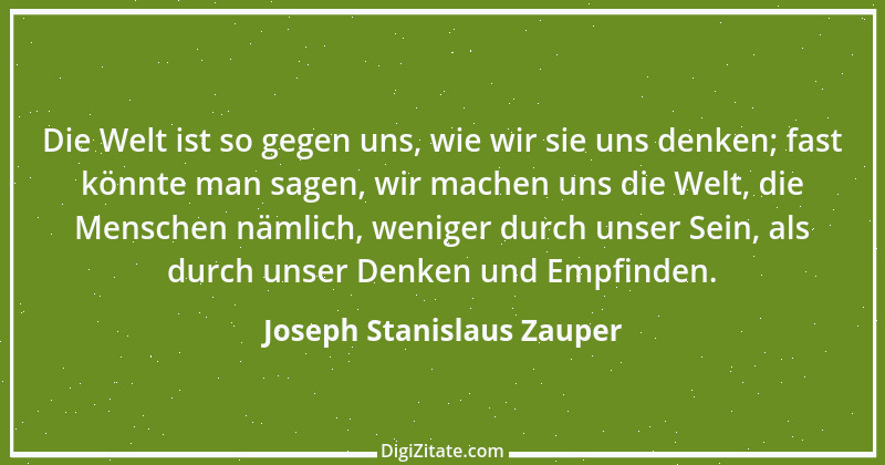 Zitat von Joseph Stanislaus Zauper 5