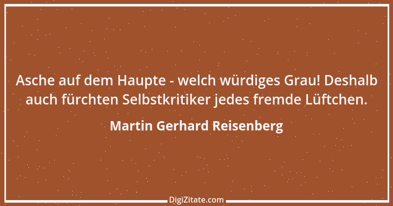 Zitat von Martin Gerhard Reisenberg 997