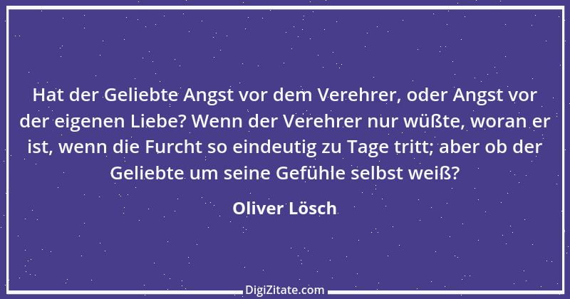 Zitat von Oliver Lösch 6