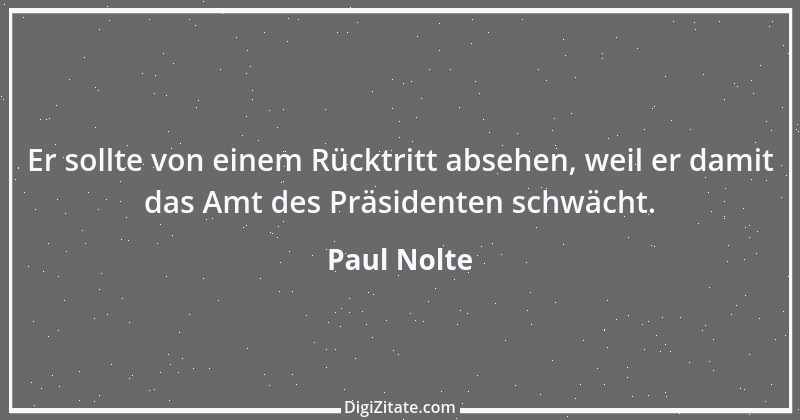 Zitat von Paul Nolte 1