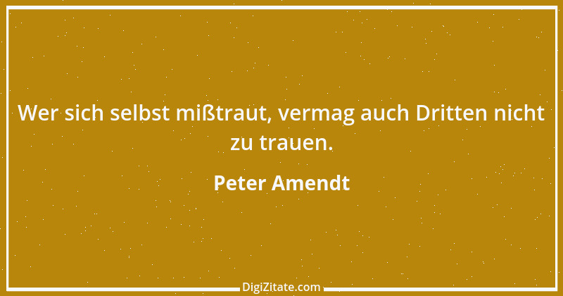 Zitat von Peter Amendt 8