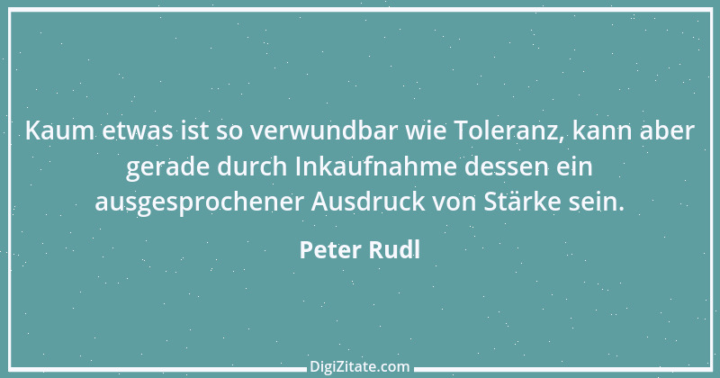 Zitat von Peter Rudl 956