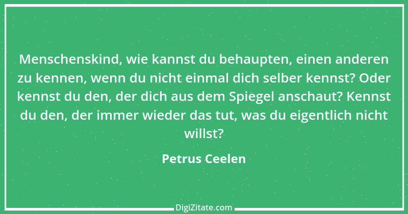 Zitat von Petrus Ceelen 38