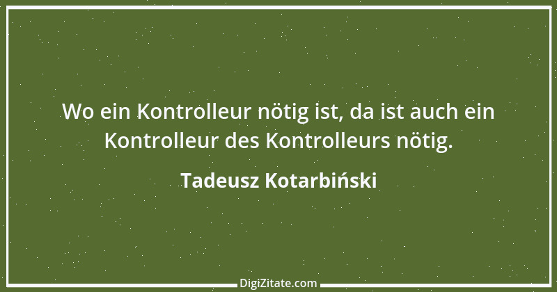 Zitat von Tadeusz Kotarbiński 1