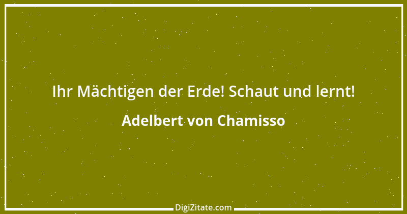 Zitat von Adelbert von Chamisso 35