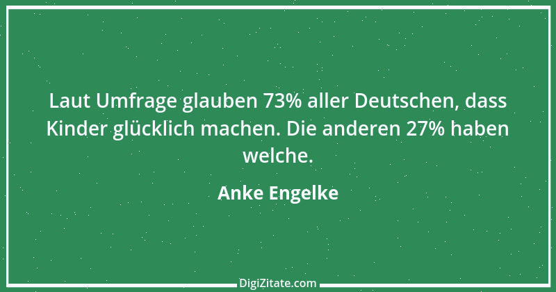 Zitat von Anke Engelke 1