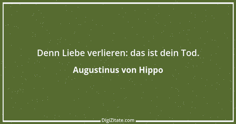 Zitat von Augustinus von Hippo 357