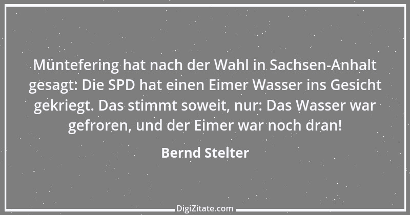 Zitat von Bernd Stelter 1