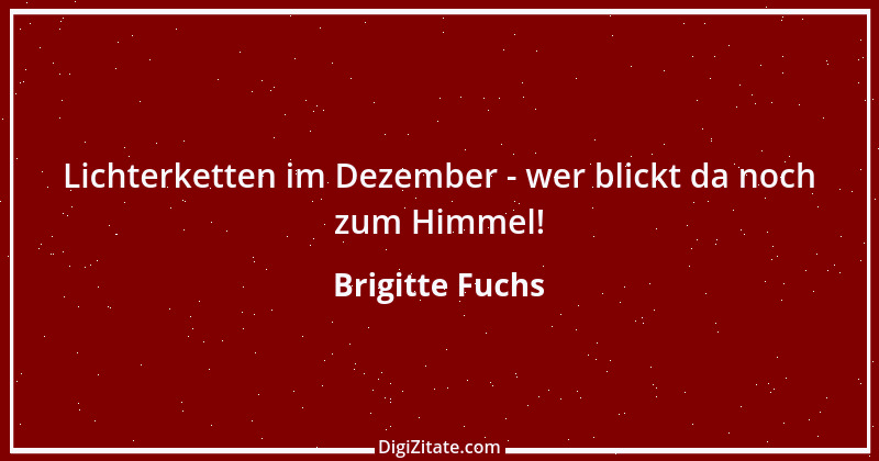 Zitat von Brigitte Fuchs 373