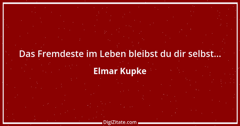 Zitat von Elmar Kupke 13