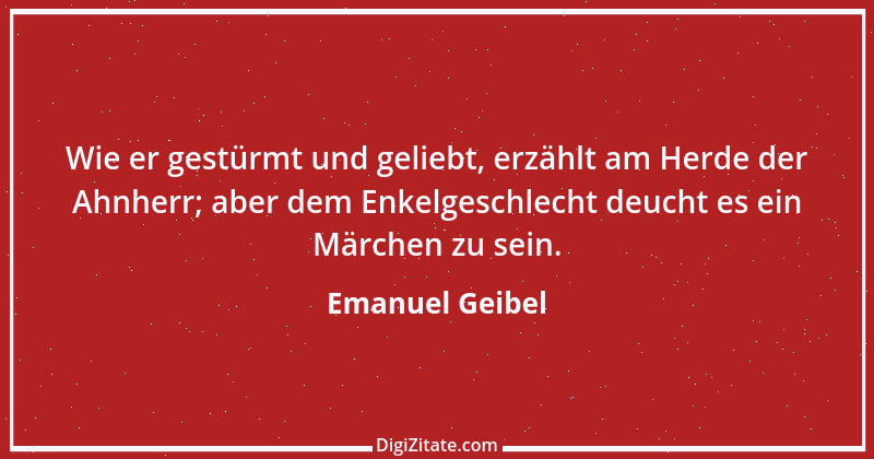 Zitat von Emanuel Geibel 40