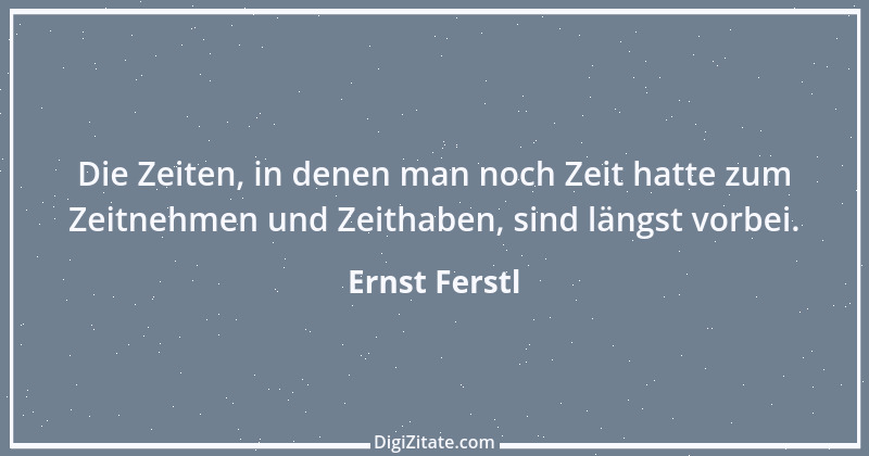 Zitat von Ernst Ferstl 2124