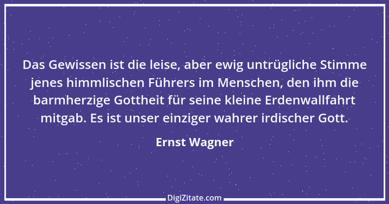 Zitat von Ernst Wagner 1