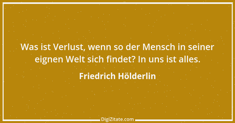 Zitat von Friedrich Hölderlin 193