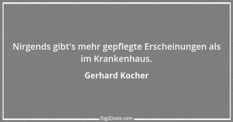 Zitat von Gerhard Kocher 192