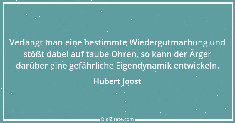 Zitat von Hubert Joost 237