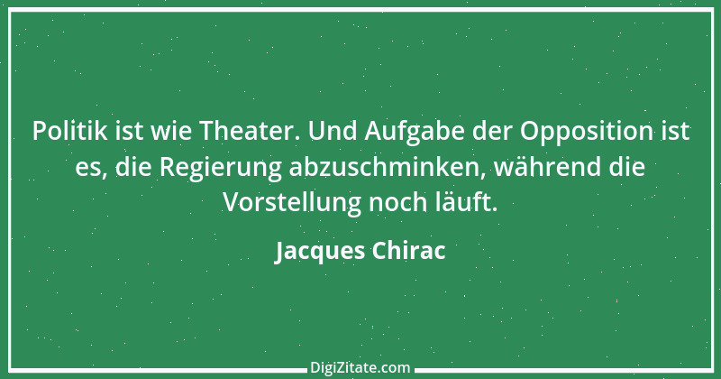 Zitat von Jacques Chirac 2