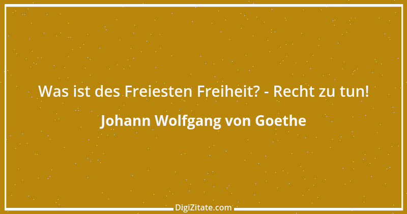 Zitat von Johann Wolfgang von Goethe 683