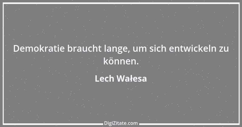 Zitat von Lech Wałesa 14