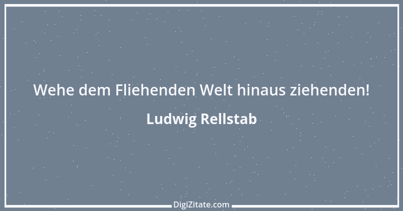 Zitat von Ludwig Rellstab 7