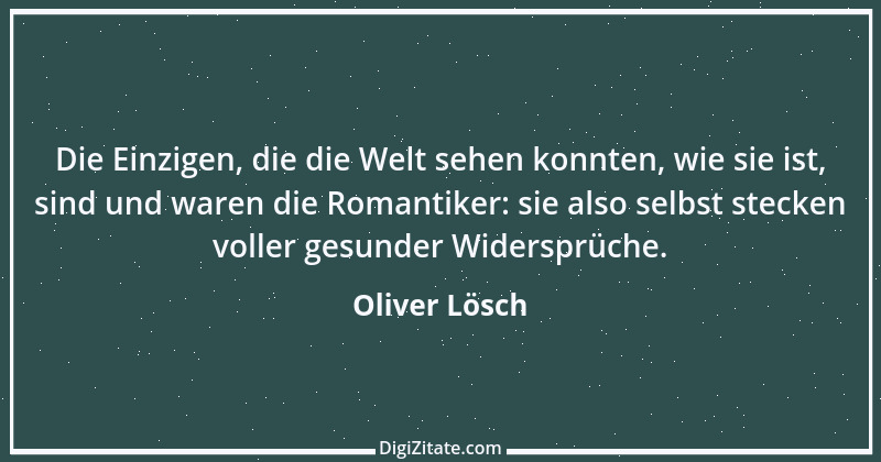 Zitat von Oliver Lösch 7