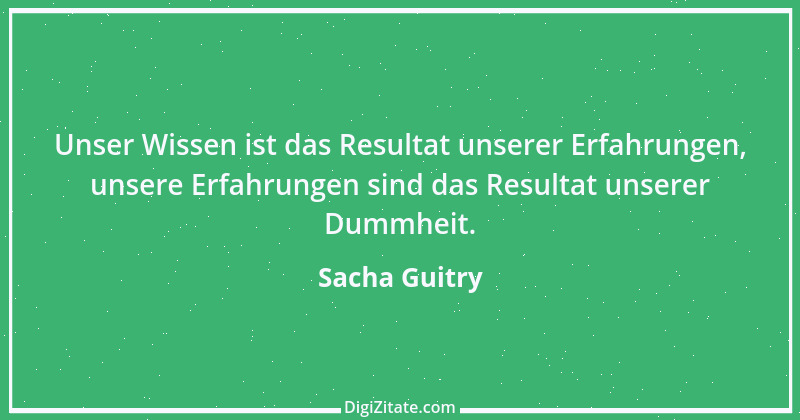 Zitat von Sacha Guitry 31