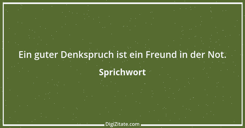 Zitat von Sprichwort 10675