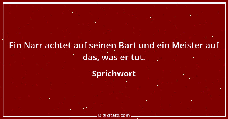 Zitat von Sprichwort 675