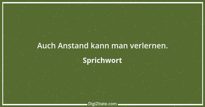 Zitat von Sprichwort 9675