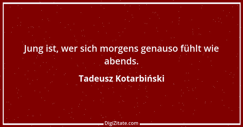 Zitat von Tadeusz Kotarbiński 2