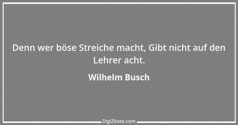 Zitat von Wilhelm Busch 235