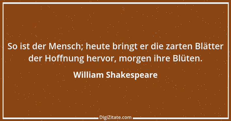 Zitat von William Shakespeare 269