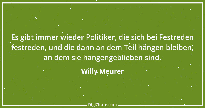 Zitat von Willy Meurer 984