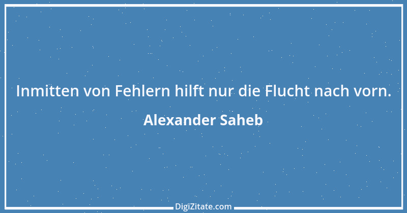 Zitat von Alexander Saheb 61