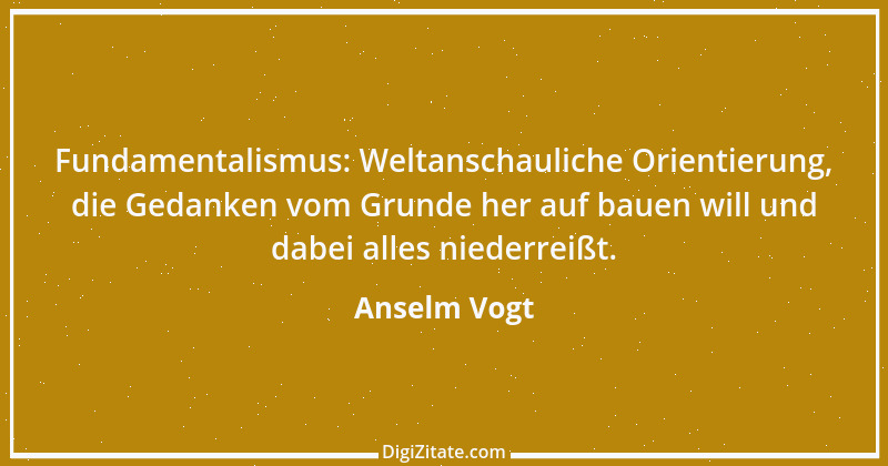 Zitat von Anselm Vogt 139