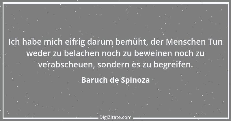 Zitat von Baruch de Spinoza 53