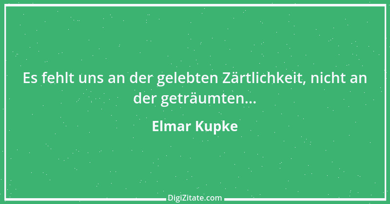 Zitat von Elmar Kupke 14