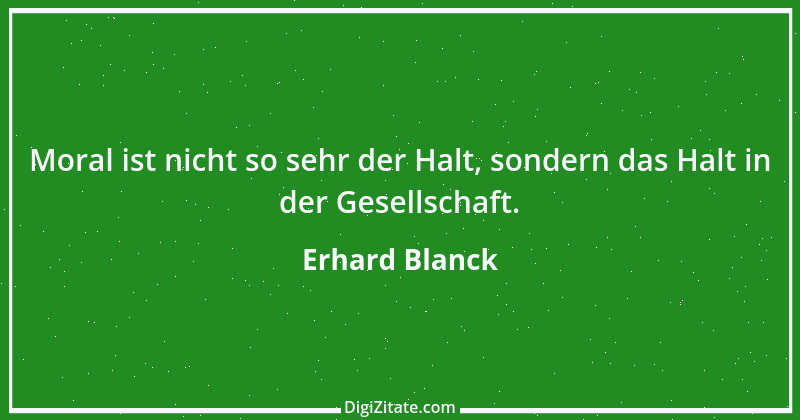 Zitat von Erhard Blanck 1239