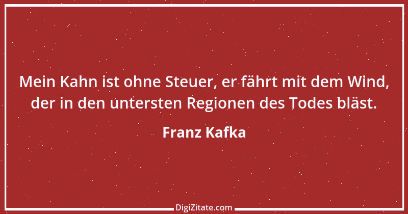 Zitat von Franz Kafka 39