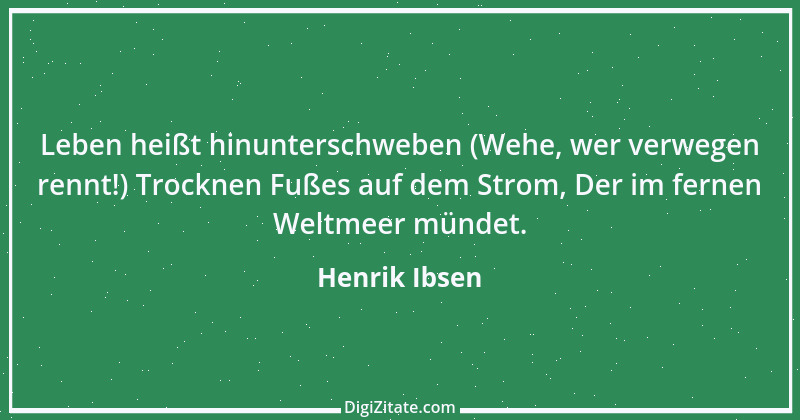 Zitat von Henrik Ibsen 101