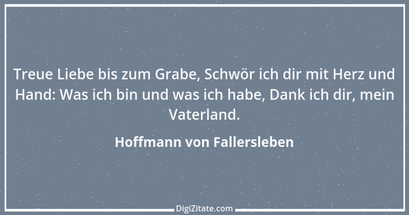 Zitat von Hoffmann von Fallersleben 9