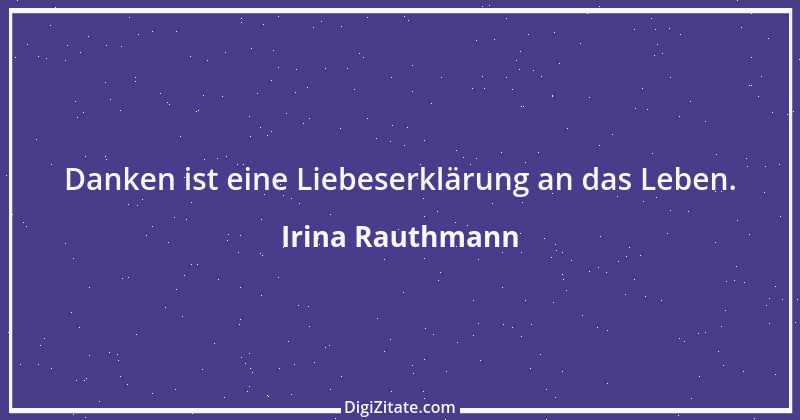 Zitat von Irina Rauthmann 211