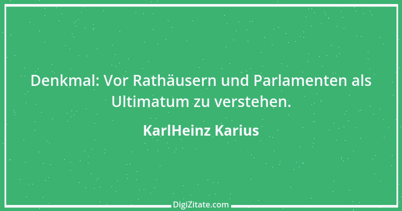 Zitat von KarlHeinz Karius 609