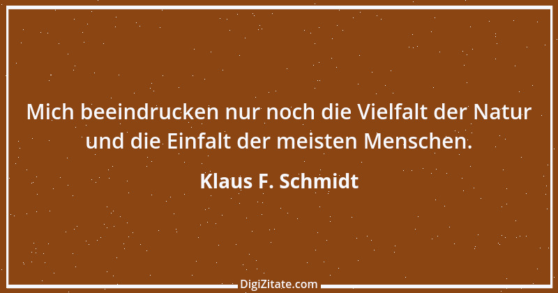 Zitat von Klaus F. Schmidt 1