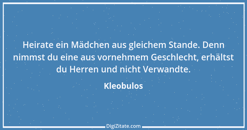 Zitat von Kleobulos 1